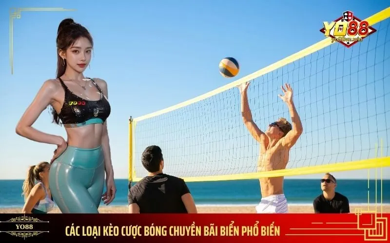 Các Loại Kèo Cược Bóng Chuyền Bãi Biển Phổ Biến