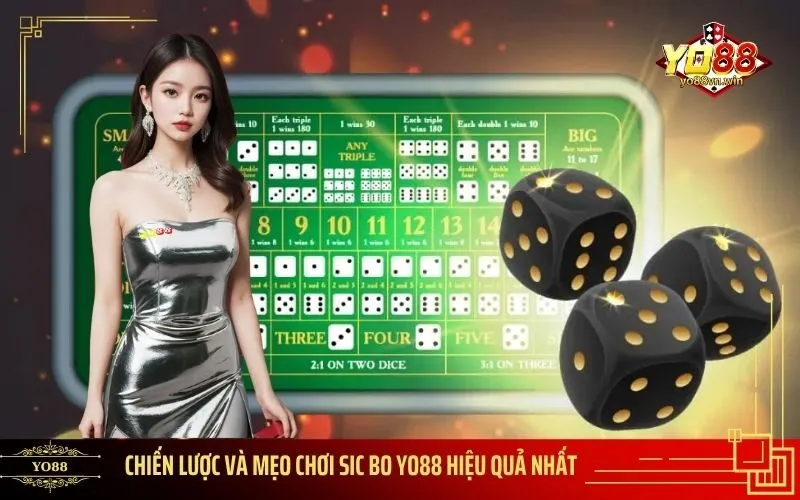 Chiến lược và Mẹo chơi Sic Bo Yo88 hiệu quả nhất