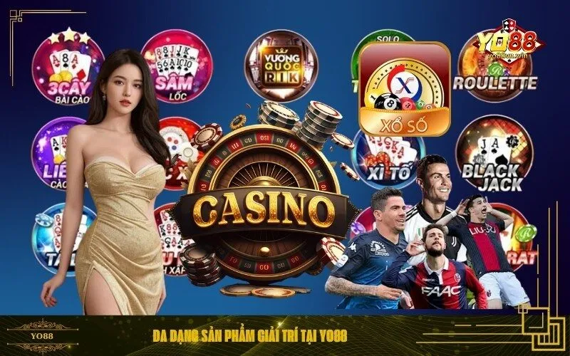 Đa dạng sản phẩm giải trí tại Yo88