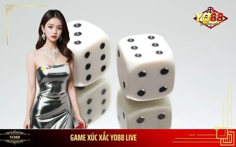 Game Xúc Xắc Yo88 Live