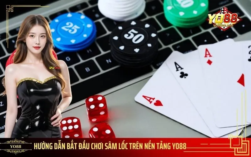 Hướng Dẫn Bắt Đầu Chơi Sâm Lốc Trên Nền Tảng Yo88