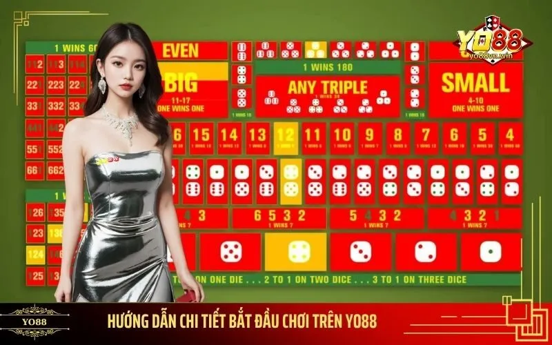 Hướng dẫn chi tiết bắt đầu chơi trên Yo88