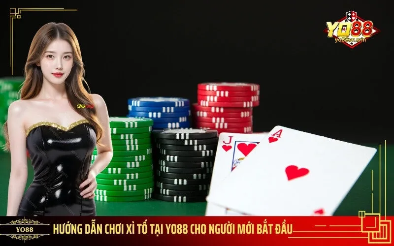 Hướng Dẫn Chơi Xì Tố Tại Yo88 Cho Người Mới bắt đầu