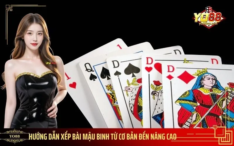 Hướng Dẫn Xếp Bài Mậu Binh Từ Cơ Bản Đến Nâng Cao
