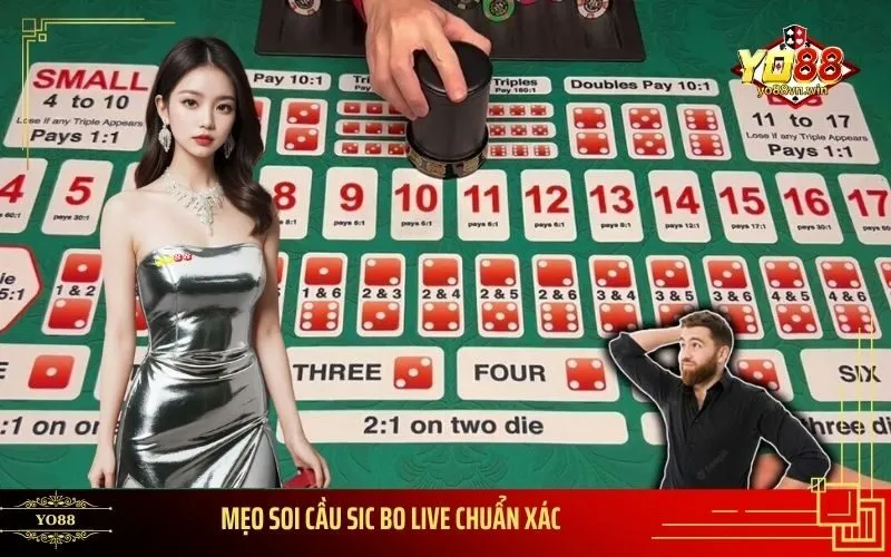 Mẹo Soi Cầu Sic Bo Live Chuẩn Xác