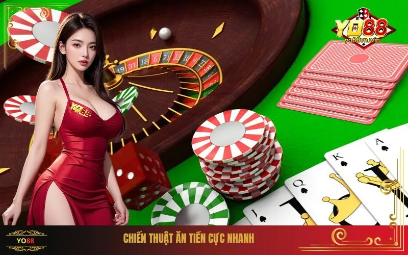 Chiến Thuật Ăn Tiền Cực Nhanh